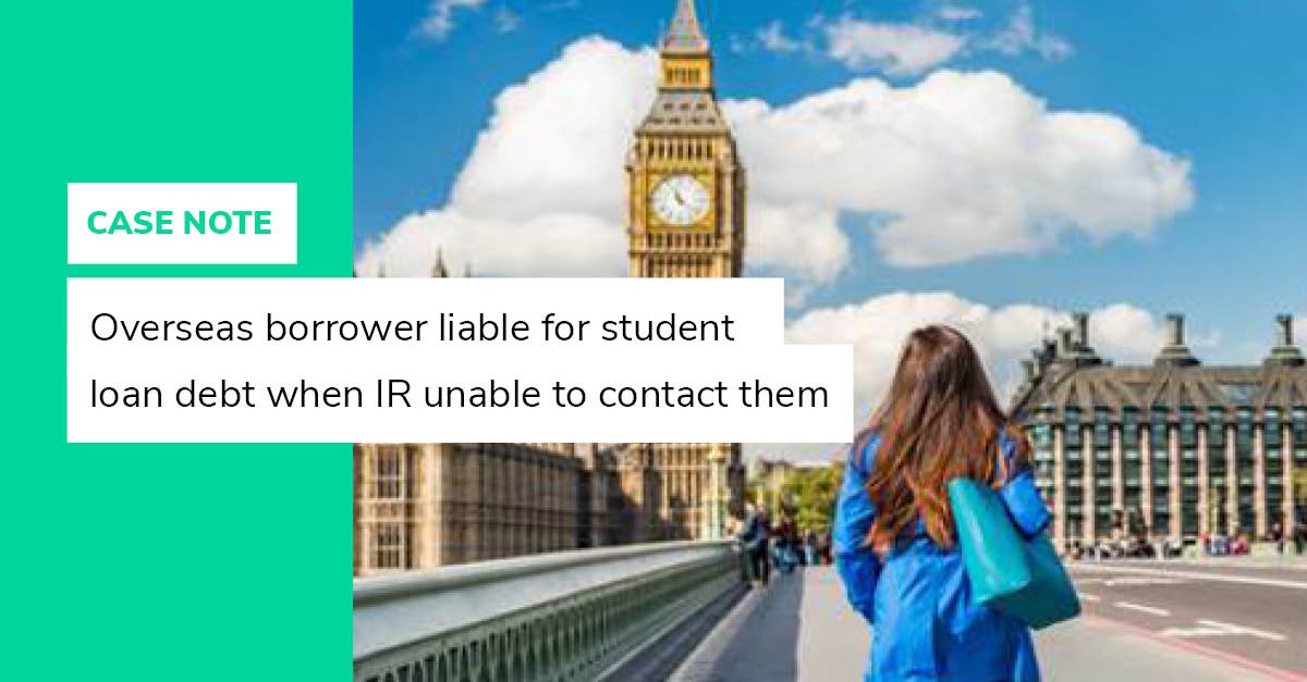 Overseas borrower liable for student loan debt when IR unable to contact them - Vimarsana News