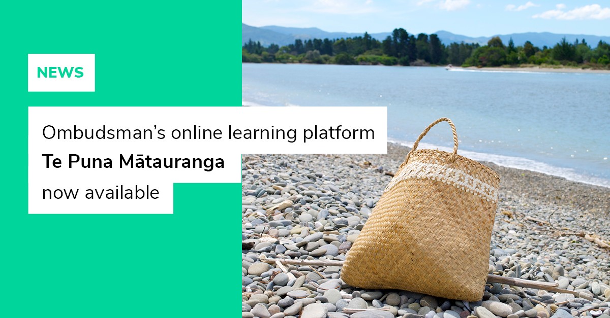 Chief Ombudsman launches online learning tool Te Puna Mātauranga - Vimarsana News
